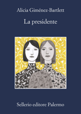 La presidente, Alicia Giménez-Bartlett