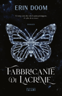 Il fabbricante di lacrime, Erin Doom