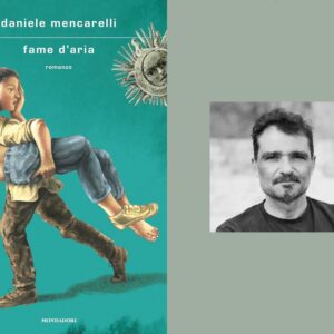 Raccontare gli invisibili. Intervista a Daniele Mencarelli