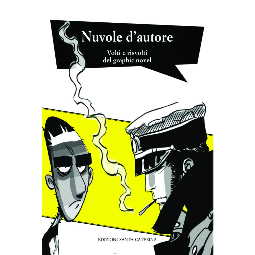 Nuvole d’autore. Volti e risvolti del graphic novel